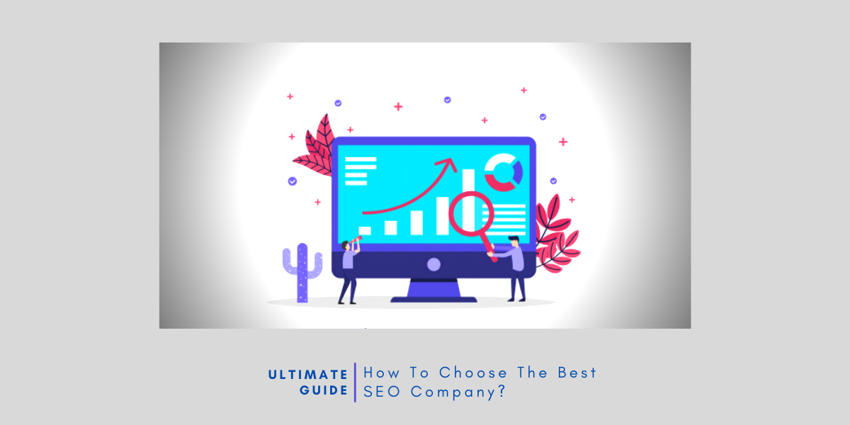 Ultimate Guide to Choose Best SEO Company in India