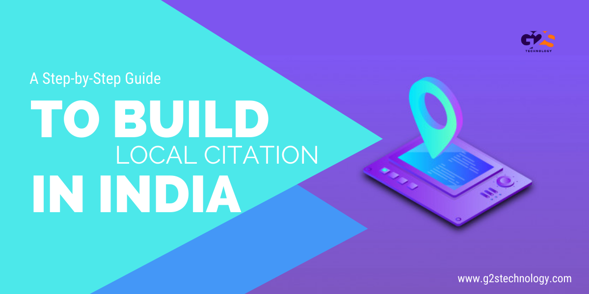 A Step-by-Step Guide to build Local SEO Citation In India