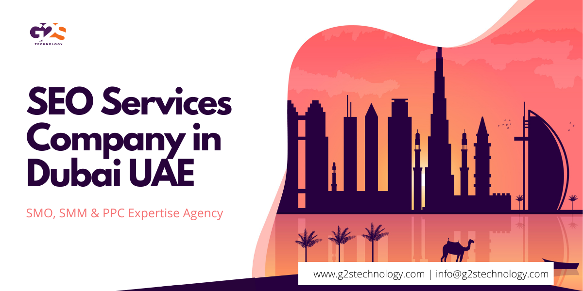 SEO Services Company in Dubai UAE | SMO, SMM & PPC Expertise Agency